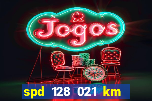 spd 128 021 km 000 metros 200